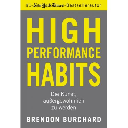 Brendon Burchard - High Performance Habits