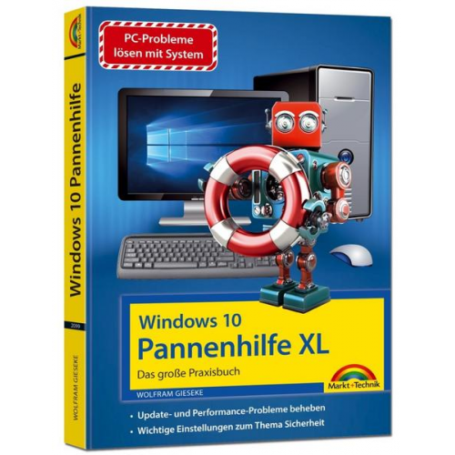 Wolfram Gieseke - Windows 10 Pannenhilfe XL – Das große Praxisbuch - Probleme erkennen, Lösungen finden, Fehler beheben