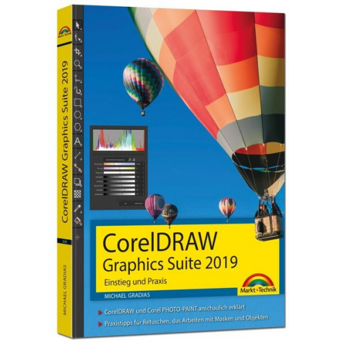 Michael Gradias - CorelDraw Graphics Suite 2019 - Einstieg und Praxis