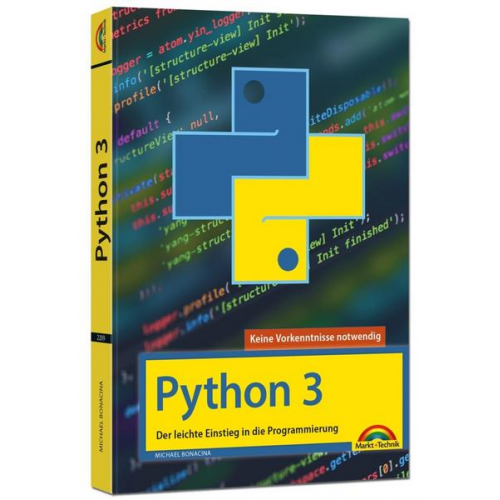 Michael Bonacina - Python 3 Programmieren lernen und anwenden