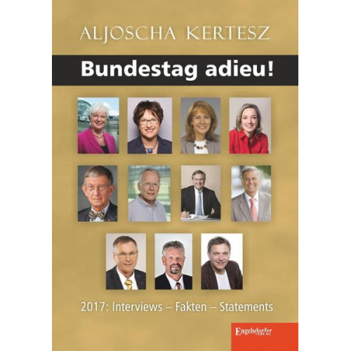 Aljoscha Kertesz - Bundestag adieu!