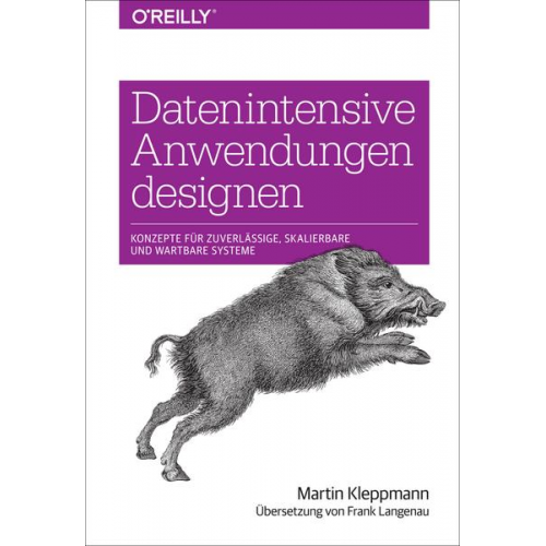 Martin Kleppmann - Datenintensive Anwendungen designen