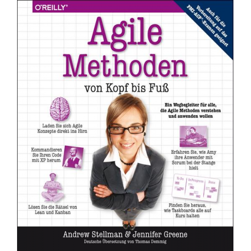 Andrew Stellman & Jennifer Greene - Agile Methoden von Kopf bis Fuß