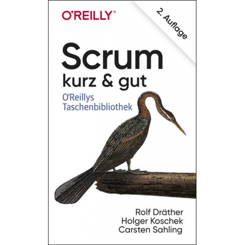 Rolf Dräther & Holger Koschek & Carsten Sahling - Scrum – kurz & gut