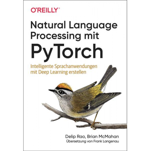 Delip Rao & Brian McMahan - Natural Language Processing mit PyTorch