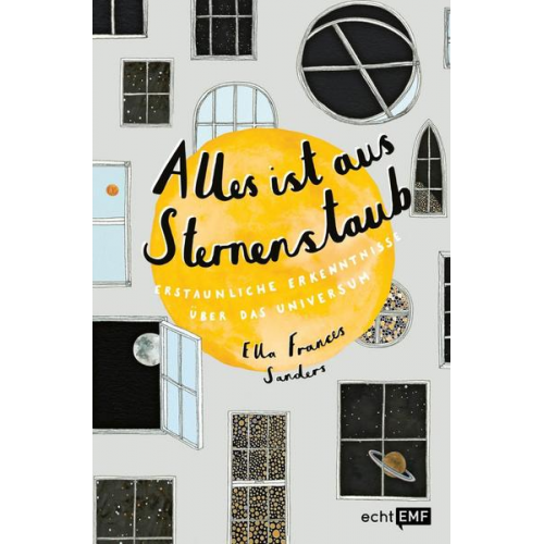 Ella Frances Sanders - Alles ist aus Sternenstaub