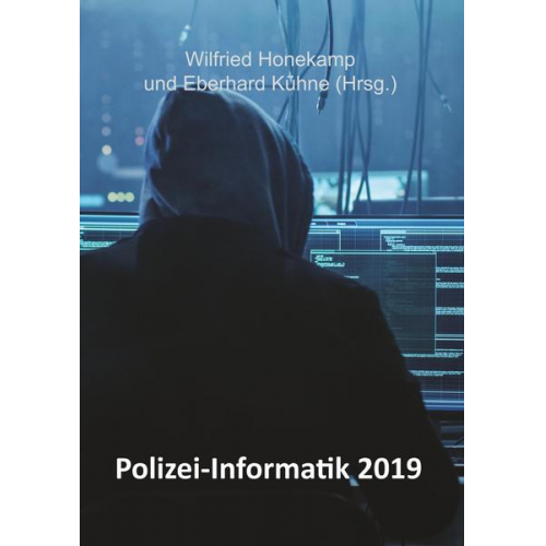 Wilfried Honekamp & Eberhard Kühne - Polizei-Informatik 2019