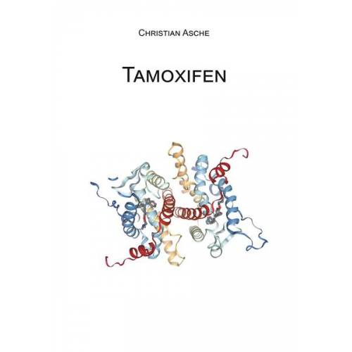 Christian Asche - Tamoxifen