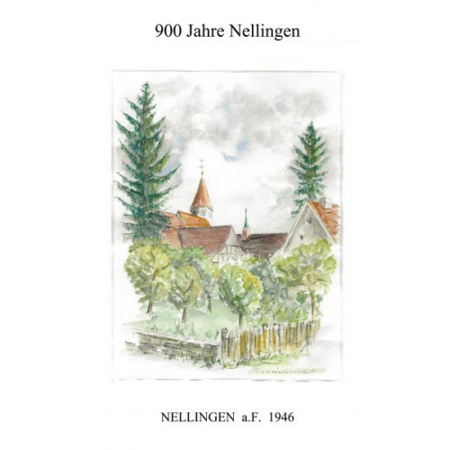 Werner A.H. Ensinger - 900 Jahre Nellingen