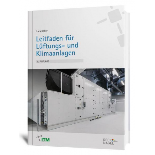 Lars Keller - Leitfaden für Lüftungs- und Klimaanlagen