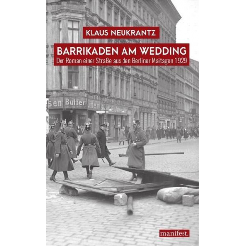 Klaus Neukrantz - Barrikaden am Wedding