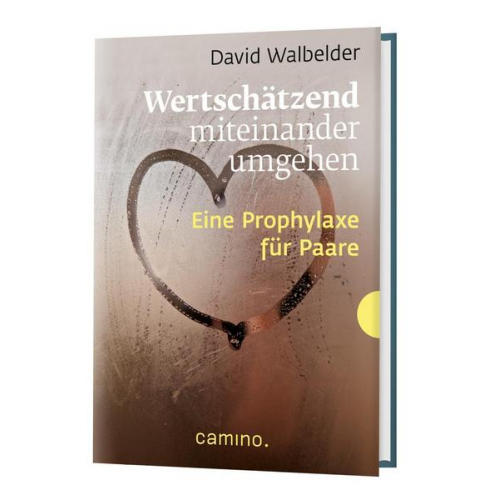 David Walbelder - Wertschätzend miteinander umgehen