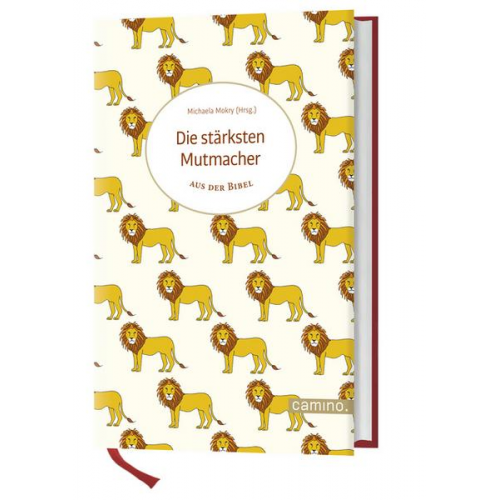 Die stärksten Mutmacher aus der Bibel