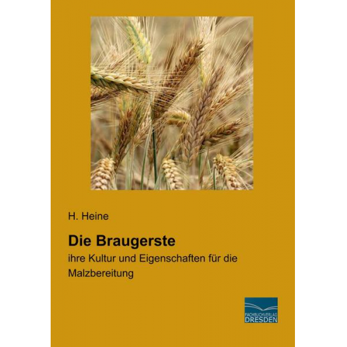 H. Heine - Heine, H: Braugerste