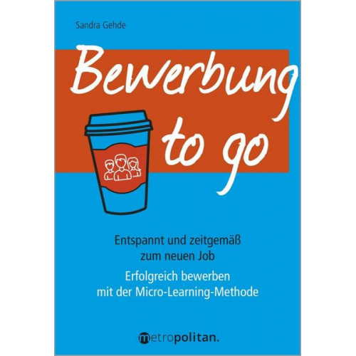 Sandra Gehde - Bewerbung to go