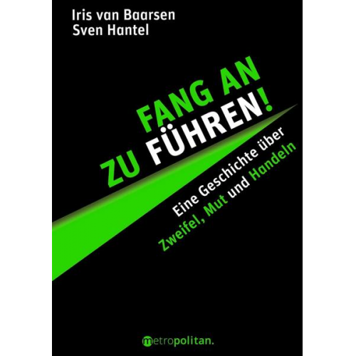 Iris Baarsen & Sven Hantel - Fang an zu führen!