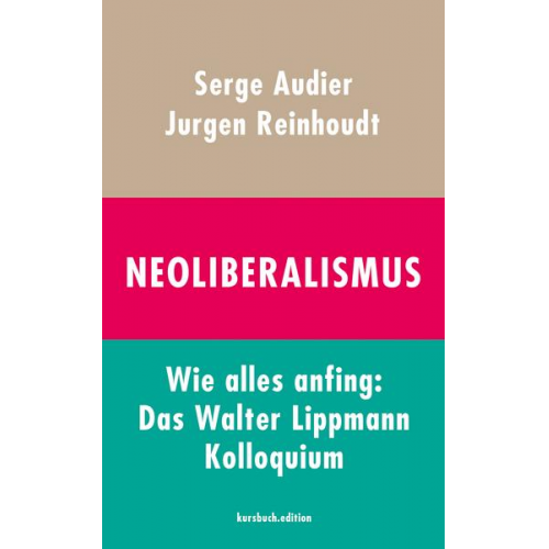 Jurgen Reinhoudt & Serge Audier - Neoliberalismus