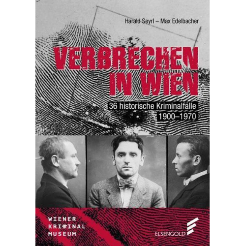 Harald Seyrl & Max Edelbacher - Verbrechen in Wien