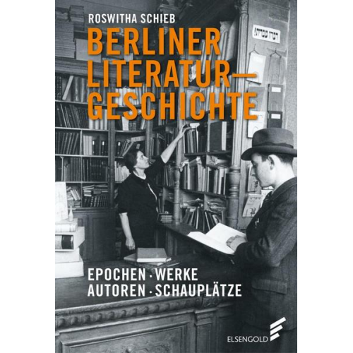 Roswitha Schieb - Berliner Literaturgeschichte