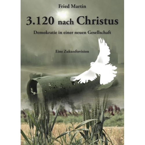 Fried Martin - 3.120 nach Christus