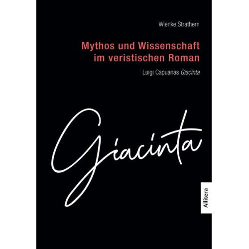Wienke Strathern - Mythos und Wissenschaft im veristischen Roman