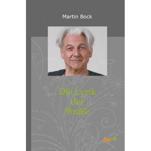 Martin Bock - Die Lyrik der Straße