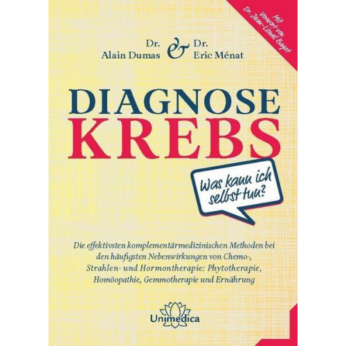 Alain Dumas & Eric Ménat - Diagnose Krebs