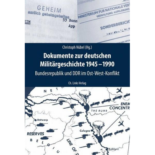 Dokumente zur deutschen Militärgeschichte 1945-1990