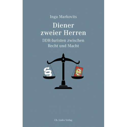 Inga Markovits - Diener zweier Herren