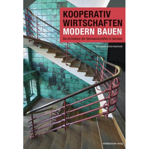 Dirk Schaal & Enrico Hochmuth - Kooperativ wirtschaften – modern bauen