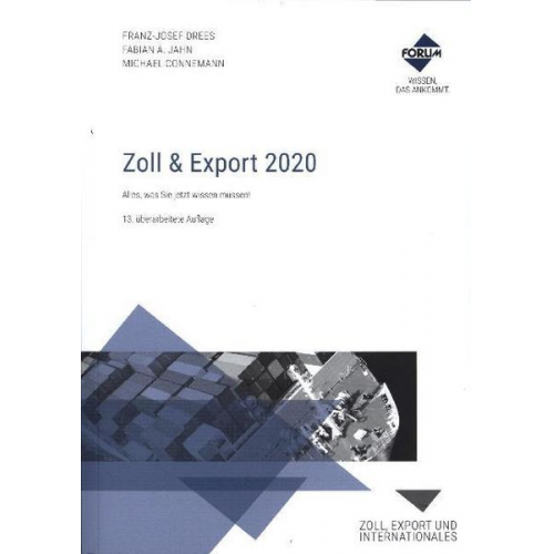 Franz-Josef Drees & Fabian A. Jahn & Michael Connemann - Zoll & Export 2020