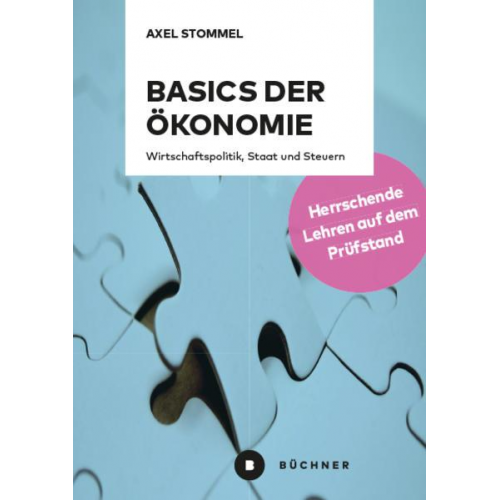 Axel Stommel - Basics der Ökonomie