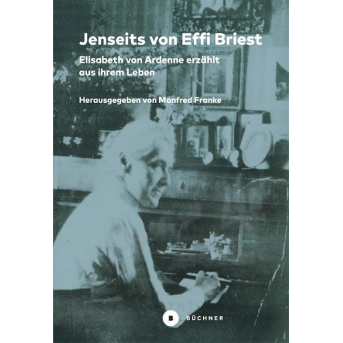 Elisabeth Ardenne - Jenseits von Effi Briest