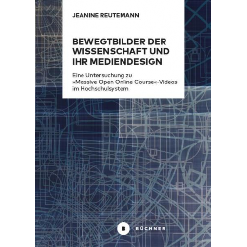 Jeanine Reutemann - Bewegtbilder der Wissenschaft und ihr Mediendesign