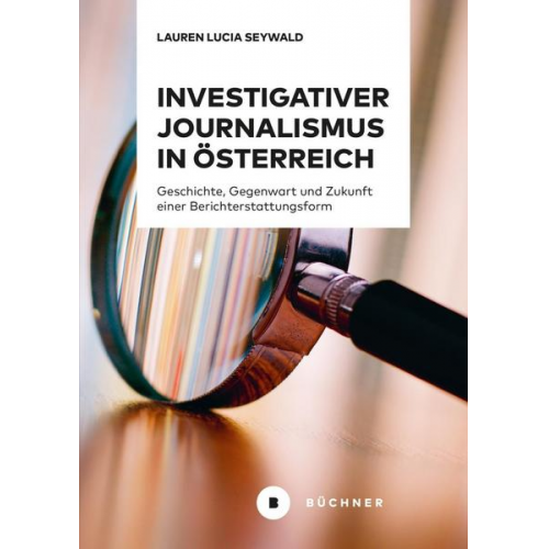 Lauren Lucia Seywald - Investigativer Journalismus in Österreich