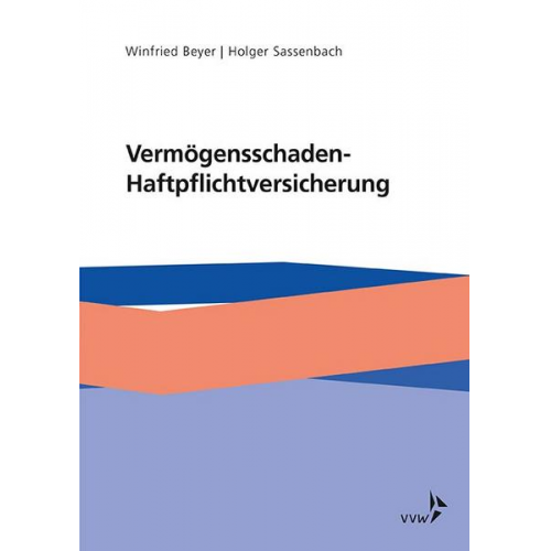 Winfried Beyer & Holger Sassenbach - Vermögensschaden-Haftpflichtversicherung