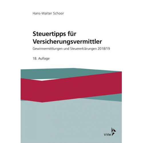 Hans-Walter Schoor - Steuertipps für Versicherungsvermittler