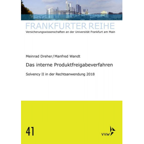 Manfred Wandt & Meinrad Dreher - Das interne Produktfreigabeverfahren