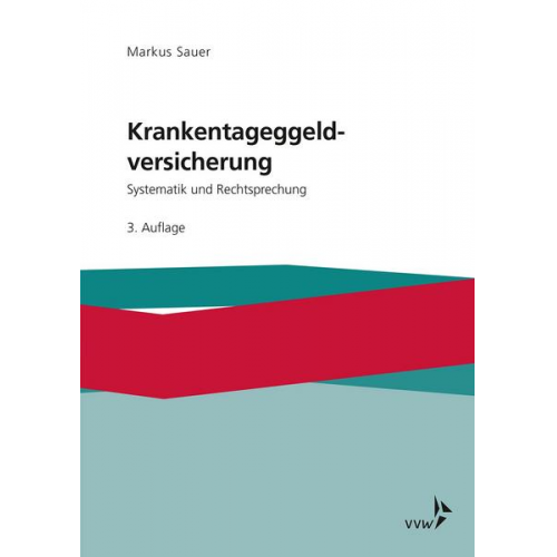 Markus Sauer - Krankentagegeldversicherung