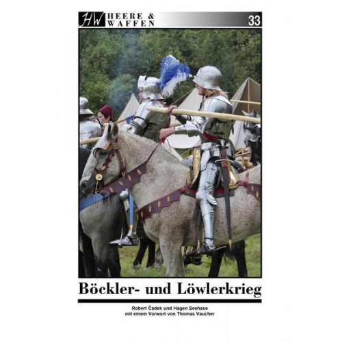 Hagen Seehase & Robert Cadek - Böckler- und Löwlerkrieg