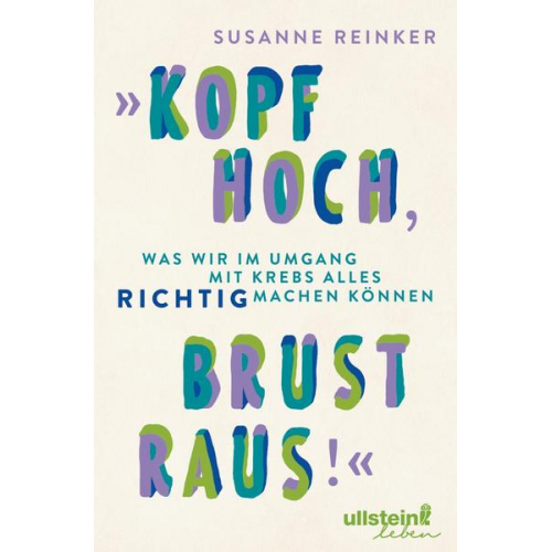 Susanne Reinker - Kopf hoch, Brust raus!