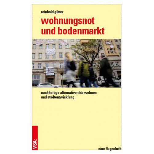 Reinhold Gütter - Wohnungsnot und Bodenmarkt