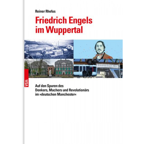 Reiner Rhefus - Friedrich Engels im Wuppertal