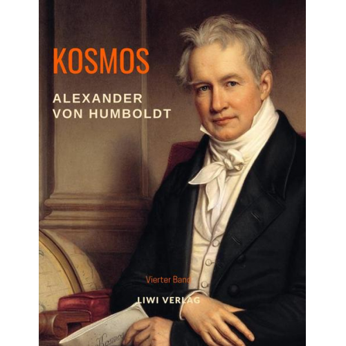 Alexander Humboldt - Kosmos. Band 4