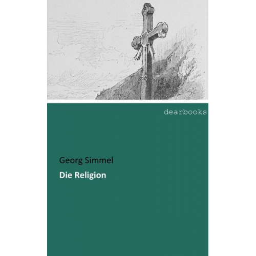 Georg Simmel - Die Religion