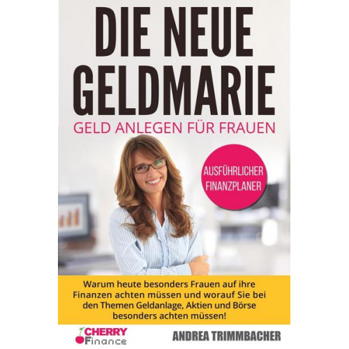 Andrea Trimmbacher - Die neue Geldmarie