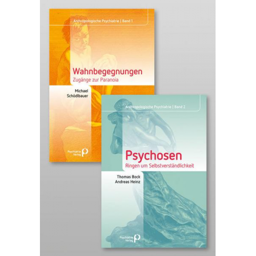 Thomas Bock & Andreas Heinz & Michael Schödlbauer - Paket Anthropologische Psychiatrie