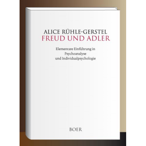 Alice Rühle-Gerstel - Freud und Adler