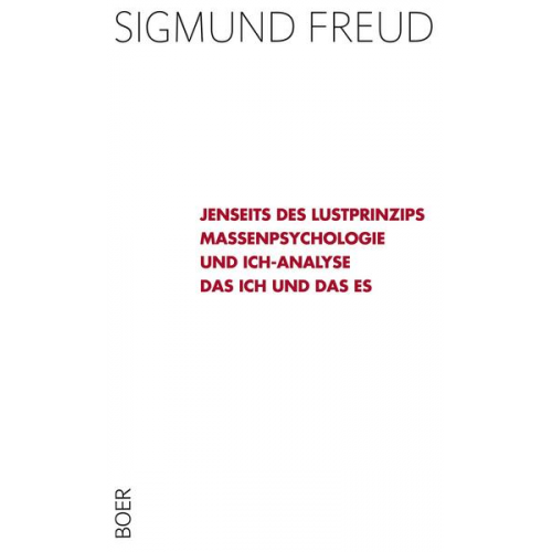 Sigmund Freud - Jenseits des Lustprinzips