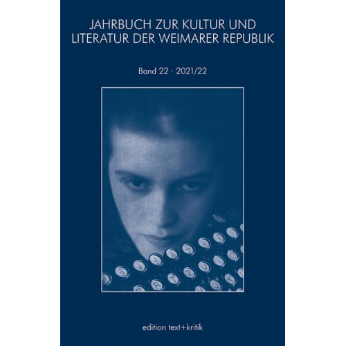 Jahrbuch Zur Kultur und Literatur der Weimarer Republik